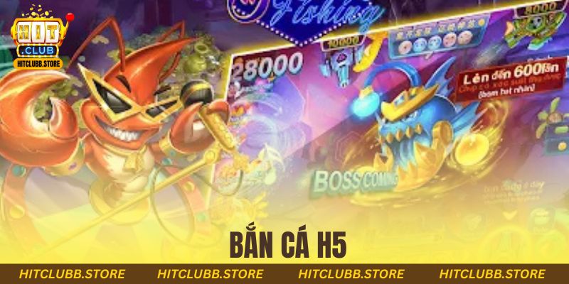 Bắn Cá H5