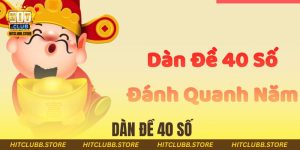 Dàn Đề 40 Số