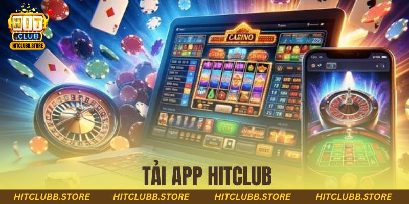 Tải App Hitclub