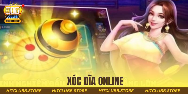 xóc đĩa online
